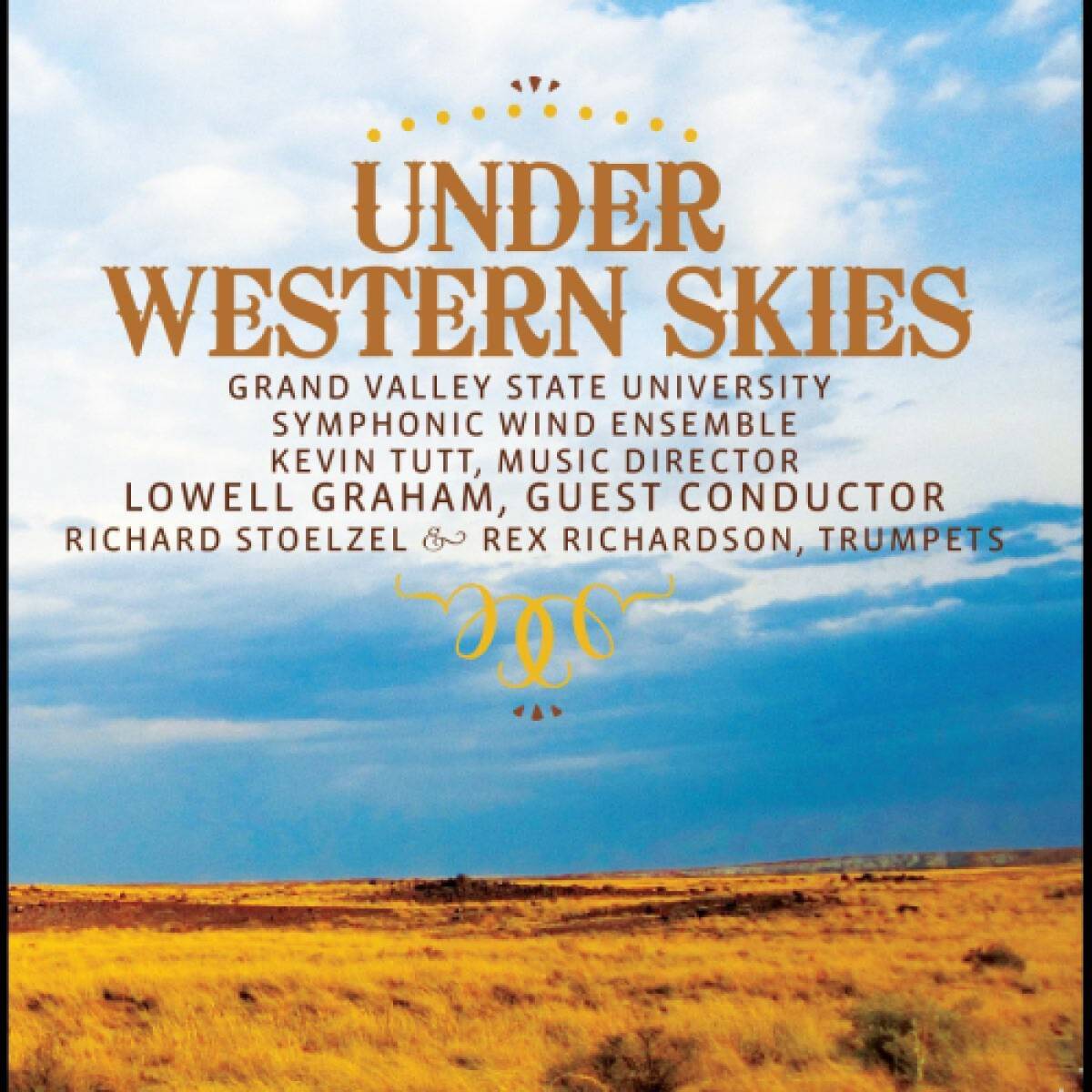 Under Western Skies / GVSU Symphonic Wind Ensemble